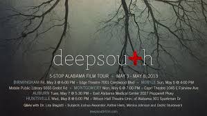 'deepsouth' 5-stop Alabama film tour (various cities) @ Check the website (screenings link) for venue information | Huntsville | Alabama | United States