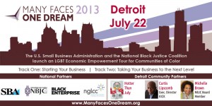 Many Faces. One Dream. LGBT People of Color Economic Empowerment Tour (Detroit, MI) 