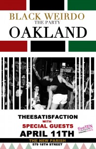 Black Weirdo The Party - Oakland, CA @ The New Perish | Oakland | California | United States
