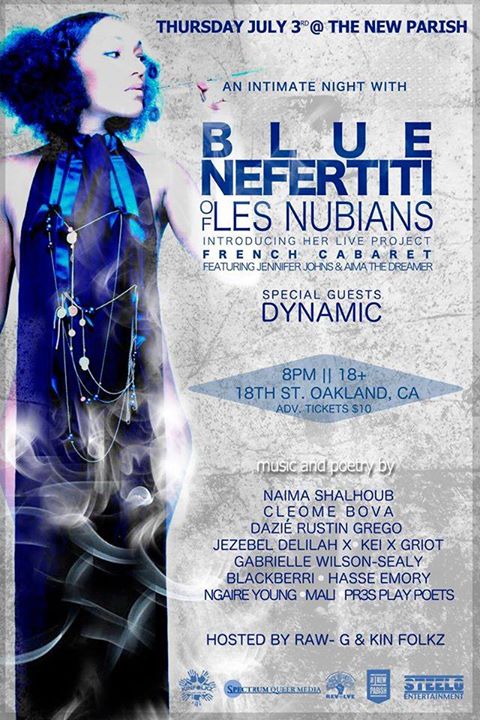 An Intimate Night with Blue Nefertiti of LES NUBIANS (Oakland, CA) @ The New Parish | Oakland | California | United States