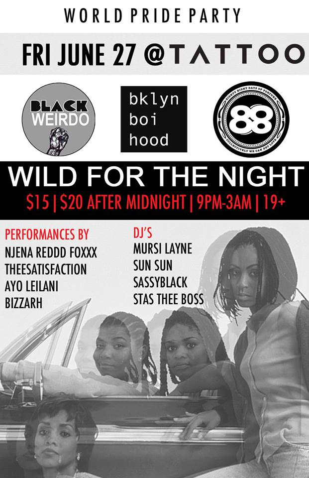  88.BBH.BW Present: Wild For The Night - World Pride Party! (Toronto, Ontario) @ Queen West Tattoo | Toronto | Ontario | Canada