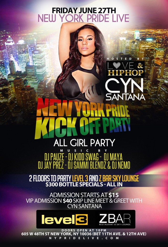 NY Pride Kick Off Party Hosted By Cyn Santana (New York City) @ Z Bar | New York | New York | United States